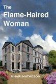 The Flame-Haired Woman (eBook, ePUB) The Flame-Haired Woman (eBook, ePUB)