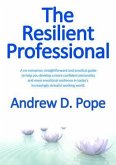 The Resilient Professional (eBook, ePUB)