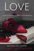 Love The Greatest Gift (eBook, ePUB)
