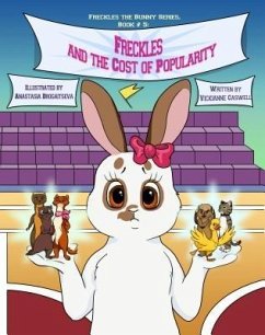 Freckles and the Cost of Popularity (eBook, ePUB) - Caswell, Vickianne