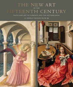 Cover The New Art of the Fifteenth Century: Faith and Art in Florance and The Netherlands (eBook, ePUB)