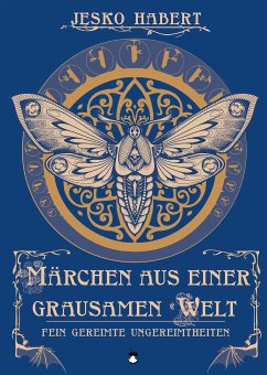 Märchen aus einer grausamen Welt (eBook, ePUB) - Habert, Jesko