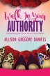 Walk in Your Authority (eBook, ePUB) - Bild 1