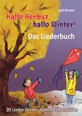 Hallo Herbst, hallo Winter! 20 Lieder für die dunkle Jahreshälfte (eBook, PDF)