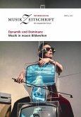 Dynamik und Dominanz - Musik in neuen Bildwelten (eBook, PDF)