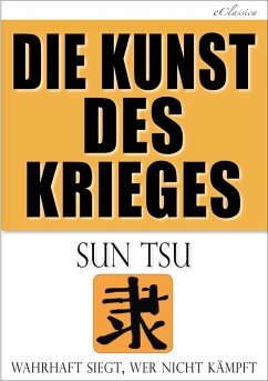 Die Kunst des Krieges (eBook, ePUB) - Tsu, Sun