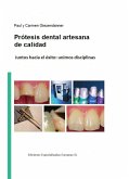 Prótesis dental artesanal de calidad (eBook, ePUB)