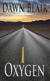 Oxygen (Single Short Story) (eBook, ePUB)