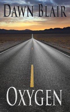 Oxygen (Single Short Story) (eBook, ePUB) - Blair, Dawn