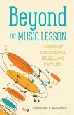 Beyond the Music Lesson (eBook, ePUB)