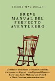 Breve manual del perfecto aventurero (eBook, ePUB)