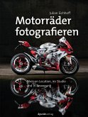 Motorräder fotografieren (eBook, ePUB)