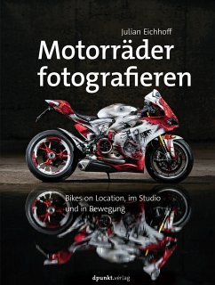Motorräder fotografieren (eBook, ePUB) - Eichhoff, Julian
