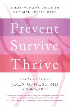 Prevent, Survive, Thrive (eBook, ePUB) - West, John G.; Wills, Maralys