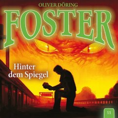 Foster - Hinter dem Spiegel - Döring, Oliver