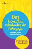 Dez Lições aos Estudantes de Pedagogia (eBook, ePUB)