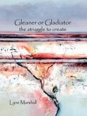 Gleaner or Gladiator (eBook, ePUB)