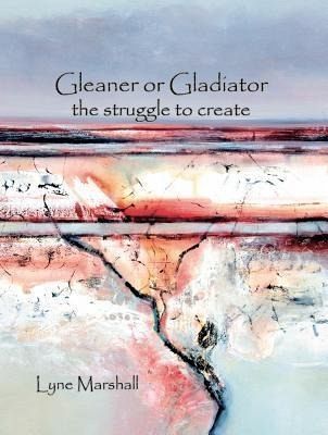 Gleaner or Gladiator (eBook, ePUB) Gleaner or Gladiator (eBook, ePUB)