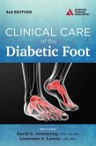 Clinical Care of the Diabetic Foot (eBook, ePUB)
