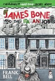 James Bone and the Italian Job (eBook, ePUB)