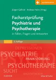 Facharztprüfung Psychiatrie und Psychotherapie (eBook, ePUB)