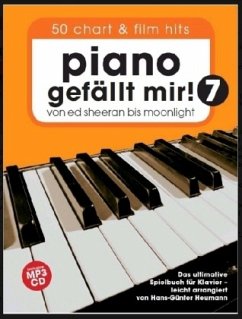 Piano gefällt mir! 50 Chart und Film Hits - Band 7 mit CD - Heumann, Hans-Günter