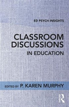Classroom Discussions in Education - Murphy, P Karen