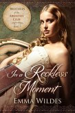 In a Reckless Moment (eBook, ePUB)