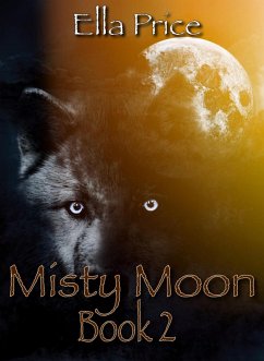 Misty Moon: Book 2 (eBook, ePUB) - Price, Ella