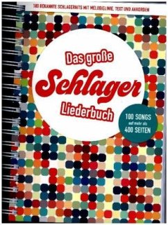 Das große Schlagerliederbuch