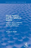 China, Taiwan and the Offshore Islands (eBook, ePUB)