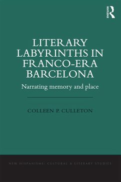 Cover Literary Labyrinths in Franco-Era Barcelona (eBook, ePUB)