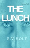 The Lunch (Found, #2) (eBook, ePUB)