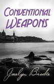 Conventional Weapons (eBook, ePUB)