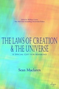 The Laws of Creation and The Universe (eBook, ePUB) - Maclaren, Sean