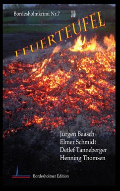 Feuerteufel - Tanneberger, Detlef;Thomsen, Henning;Schmidt, Elmer