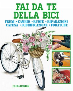 Fai da te della bici (fixed-layout eBook, ePUB) - Poggi, Valerio