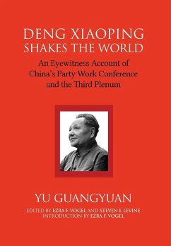Deng Xiaoping Shakes the World - Yu, Guangyuan