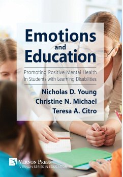 Emotions and Education - Young, Nicholas D.; Michael, Christine N.; Citro, Teresa Allissa