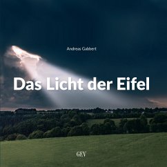 Das Licht der Eifel - Gabbert, Andreas