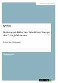 Muhammad-Bilder im christlichen Europa des 7.-19. Jahrhundert