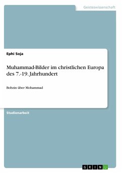 Muhammad-Bilder im christlichen Europa des 7.-19. Jahrhundert - Soja, Ephi