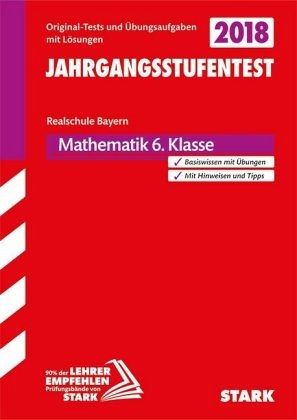 Jahrgangsstufentest Mathematik Bayern Realschule 6. Klasse - Schulbuch