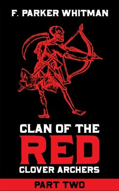 Cover Clan of the Red Clover Archers Part 2 (eBook, ePUB)