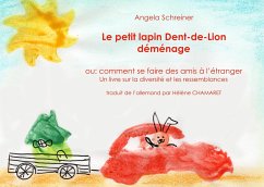 Le petit lapin Dent-de-lion demenage - Schreiner, Angela
