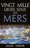 Vingt mille Lieues Sous Les Mers (eBook, ePUB)