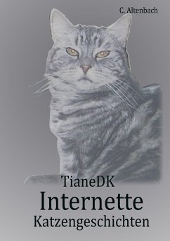 Internette Katzengeschichten - Altenbach, Christiane