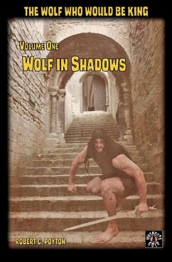 Wolf in Shadows - Poyton, Robert
