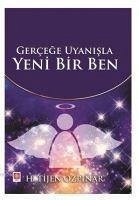 Gercege Uyanisla Yeni Bir Ben - Tijen Özpinar, H.