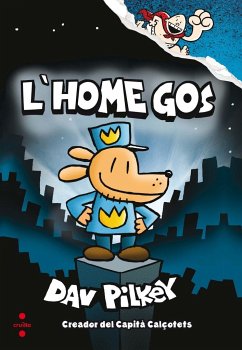 L'home gos - Pilkey, Dav